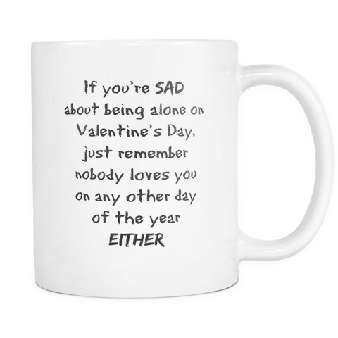 "If you are sad 2..." Mug | VIVOCO Online Shop                                                                            